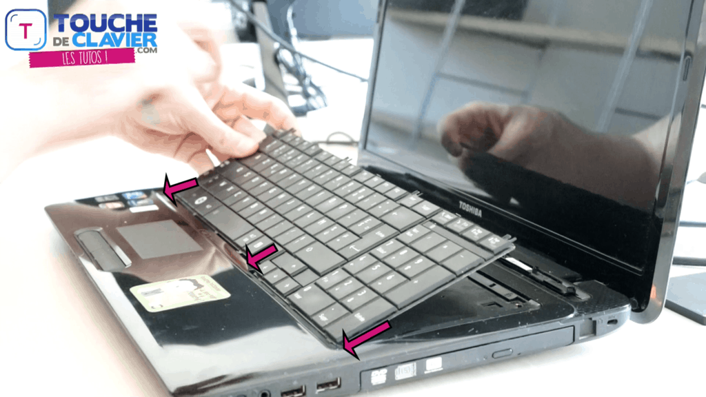 TUTO Changer Clavier d'un PC Portable Toshiba